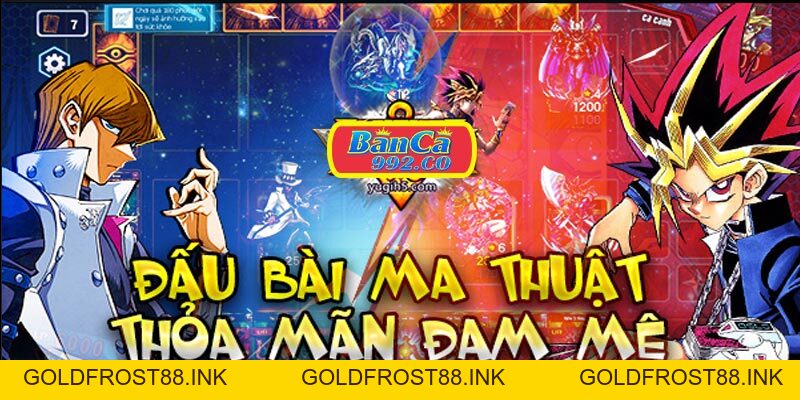 Game bài YuGiOh online game bài đổi thưởng không cần tải - Goldfrost88