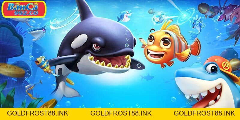 Bắn cá miễn phí - trò chơi vui nhộn nhận thưởng thả ga - Goldfrost88