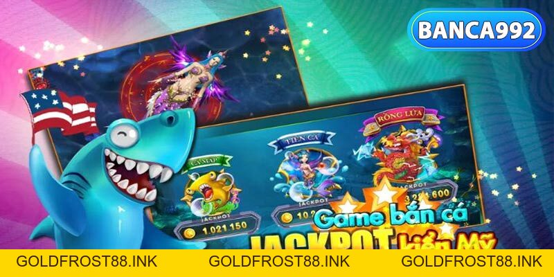 Bắn Cá Jackpot Trải Nghiệm Game Bắn Cá Hấp Dẫn Tại 43win - Goldfrost88