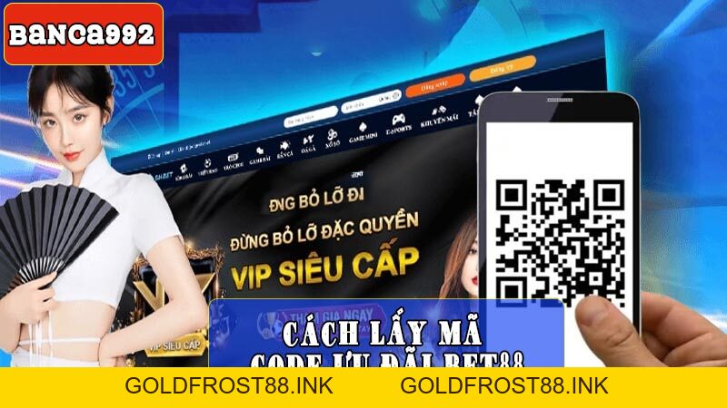 Cập nhật code bet88 ưu đãi mới nhất tại nhà cái bet88 nắm 2026 - Goldfrost88